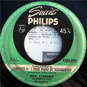 Ray Conniff & His Orchestra & Singers - Theme Principal Du Concerto N°1 Pour Piano De Tchaikovsky / Serenade De Schubert
