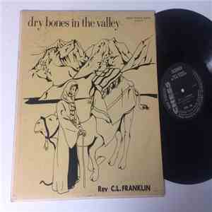 Reverend C.L. Franklin - Dry Bones In The Valley