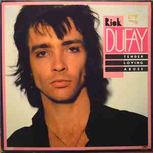 Rick Dufay - Tender Loving Abuse