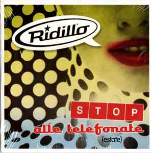 Ridillo - Stop Alle Telefonate (Estate)