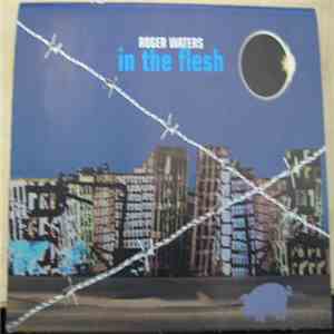 Roger Waters - In The Flesh