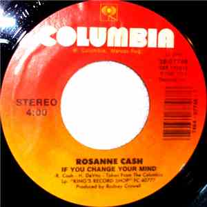 Rosanne Cash - If You Change Your Mind