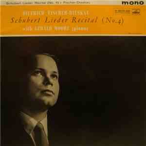 Schubert, Dietrich Fischer-Dieskau With Gerald Moore - Schubert Lieder Recital (No. 4)