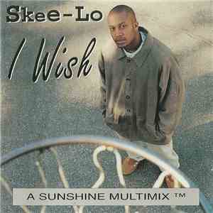 Skee-Lo - I Wish