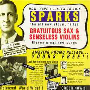 Sparks - Gratuitous Sax & Senseless Violins
