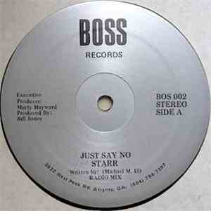Starr  - Just Say No