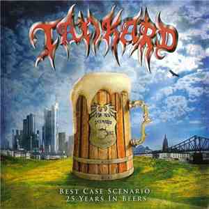 Tankard - Best Case Scenario: 25 Years In Beers