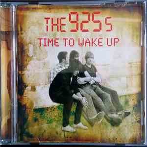The 925s - Time To Wake Up