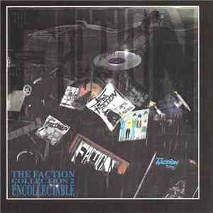 The Faction  - Collection 2 Uncollectable
