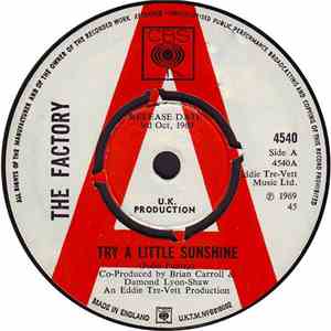 The Factory  - Try A Little Sunshine