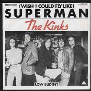 The Kinks - (Wish I Could Fly Like) Superman