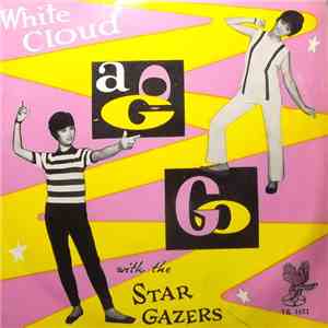 The Star Gazers  - White Cloud