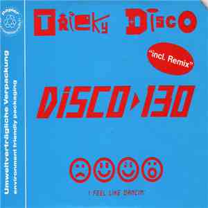 Tricky Disco - Disco 130