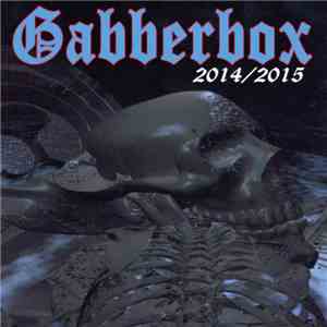 Various - Gabberbox 2014/2015