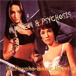 Various - Mayhem & Psychosis Volumes 1 + 2 (60 Psycho Sonic Blasts!)