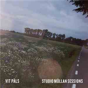 Vit Päls - Studio Möllan Sessions