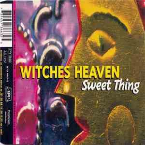 Witches Heaven - Sweet Thing