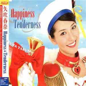 Yabuki Haruna - Happiness & Tenderness