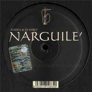 Addea & Di Miro - Narguile