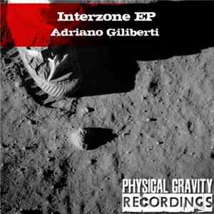Adriano Giliberti - Interzone EP
