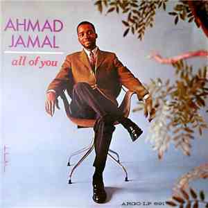 Ahmad Jamal - All Of You