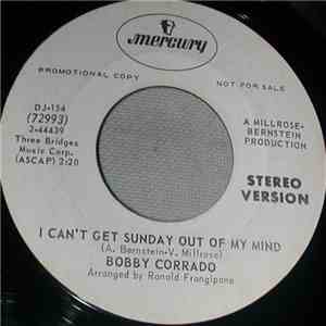Bobby Corrado - I Can't Get Sunday Out Of My Mind