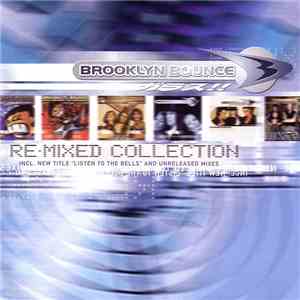 Brooklyn Bounce - Re-Mixed Collection
