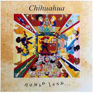 Chihuahua - Nomad Land...