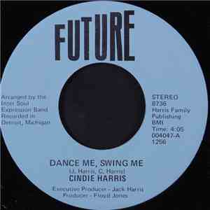 Cindie Harris - Dance Me, Swing Me / Expectations