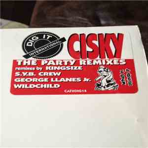 Cisky - The Party Remixes