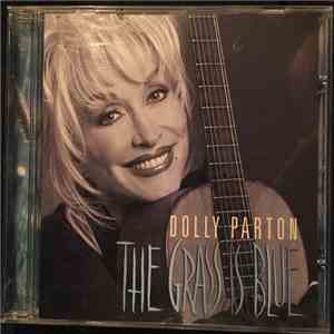 Dolly Parton - The Grass Is Blue