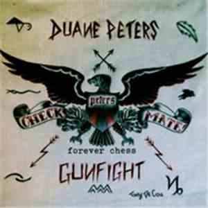 Duane Peters Gunfight - Forever Chess
