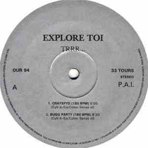 Explore Toi - Trrr...