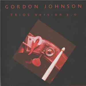 Gordon Johnson - Trios Version 3.0