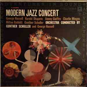 Gunther Schuller, George Russell - Modern Jazz Concert