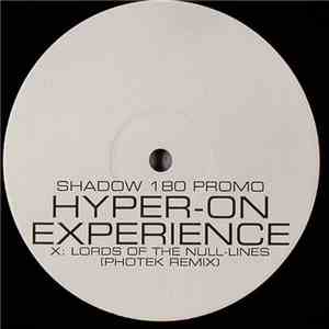 Hyper On Experience, Higher Sense - Lord Of The Null Lines / Cold Fresh Air