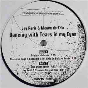 Jay Pariz & Meave De Tria - Dancing With Tears In My Eyes