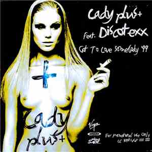 Lady Plus feat. Discotexx - Got To Love Somebody