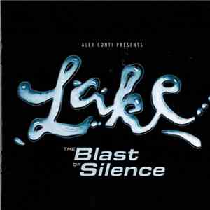 Lake - The Blast Of Silence