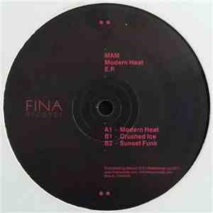 MAM - Modern Heat E.P.