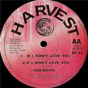 Mike Brooks - Think Twice / Never Let Me Go // If I Didn't Know You