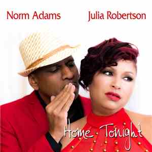 Norm Adams, Julia Robertson - Home Tonight