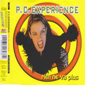 P.C.Experience - Rien Ne Va Plus