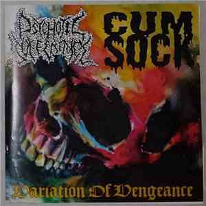 Psychotic Sufferance / Cum Sock - Variation Of Vengeance