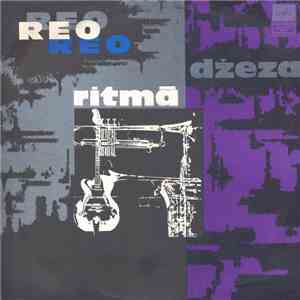 REO - Džeza Ritmā