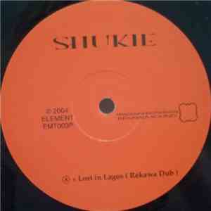 Shukie - Lost In Lagos