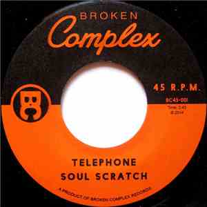 Soul Scratch - Telephone / Triumphant Sunday