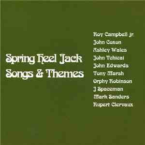 Spring Heel Jack - Songs & Themes