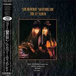 Strawberry Switchblade - The 12" Album