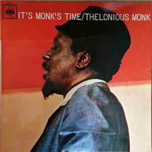 Thelonious Monk - It's Monk's Time
